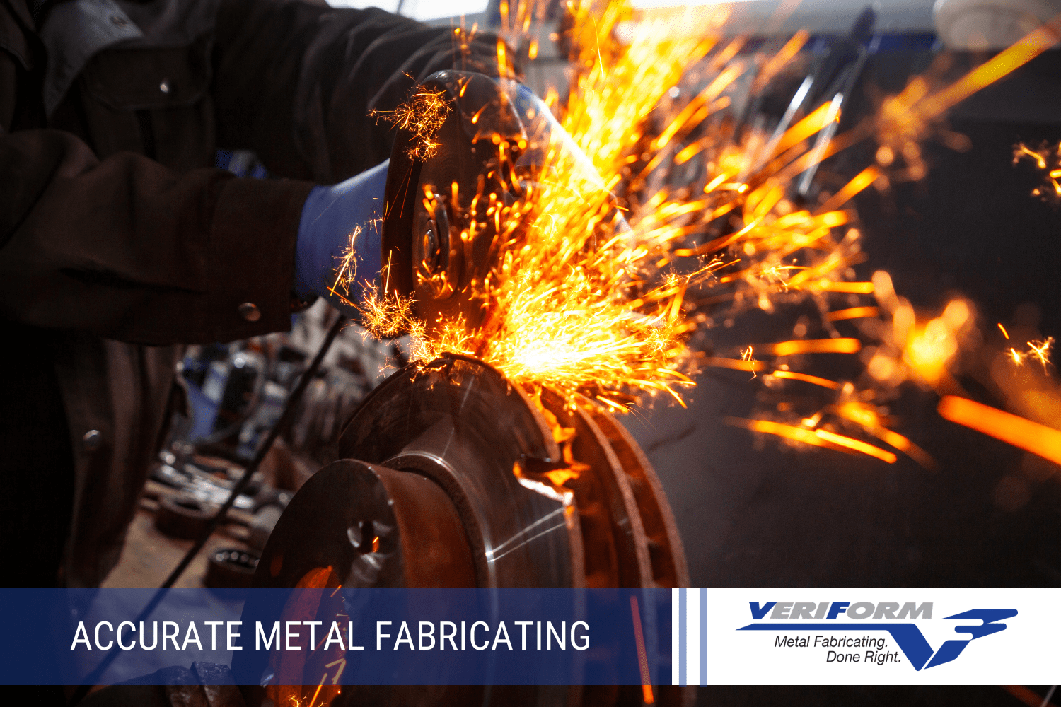Accurate Metal Fabricating VeriForm Metal Fabrication