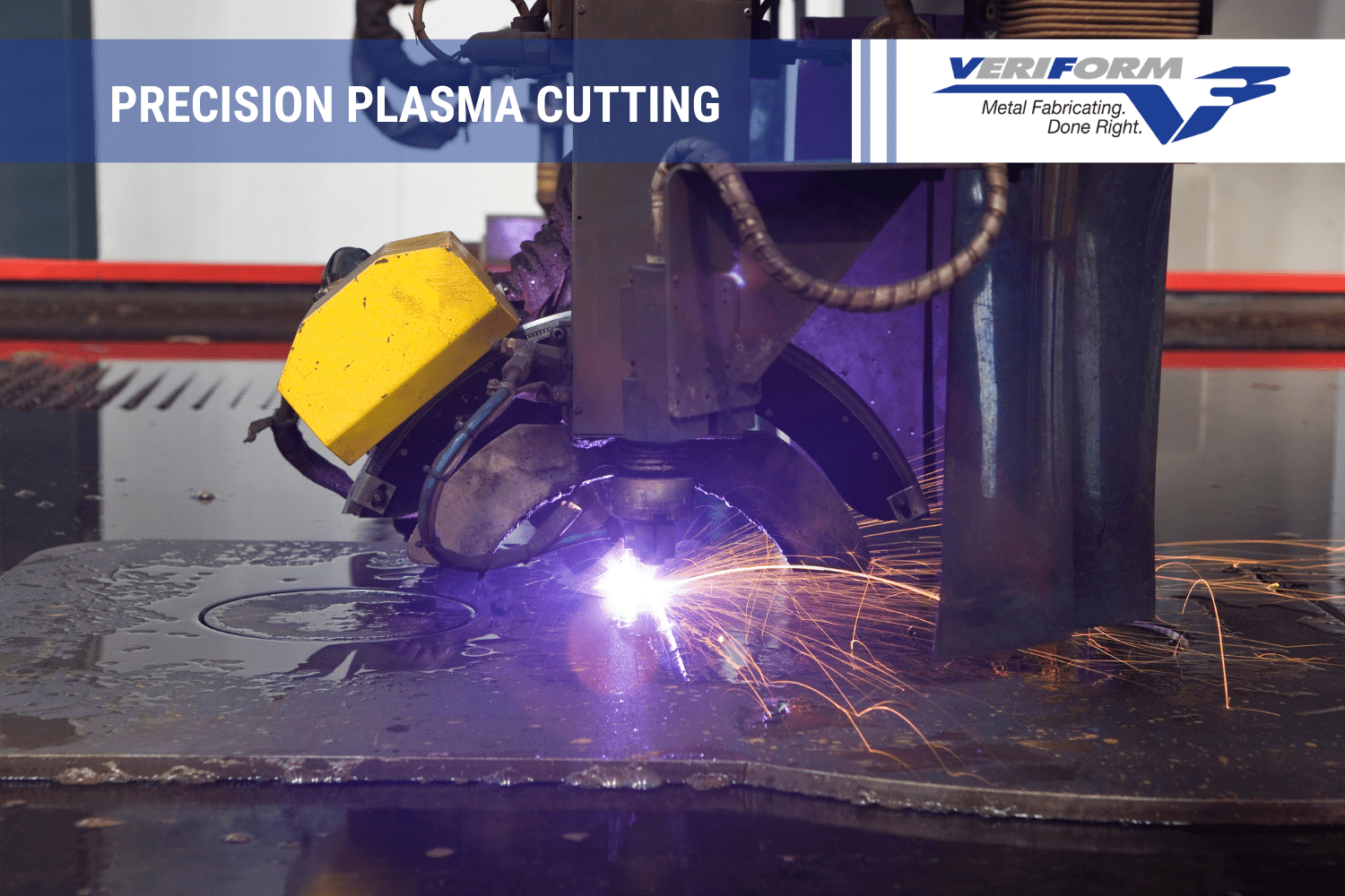 Precision Plasma Cutting - VeriForm Metal Fabrication