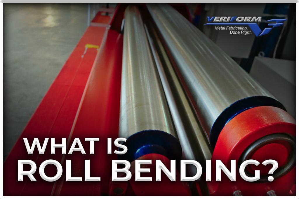 What is Roll Bending Techniques, Applications and Comparison